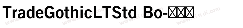TradeGothicLTStd Bo字体转换